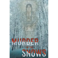 Murder in the Snows