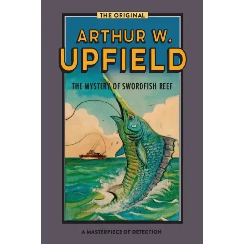 The Mystery Of Swordfish Reef