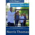 "In His Image"...Fatherless to Fatherhood