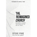 The Reimagined Church