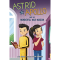 Astrid and Apollo and the Wonderful Wax Museum