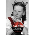 CALLED - The Making & Unmaking of a Nun