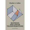Matrices and Linear Transformations: Second Edition