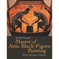 Master of Attic Black Figure Painting: The Art and Legacy of Exekias