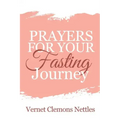 Prayers for your Fasting Journey