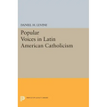 Popular Voices in Latin American Catholicism