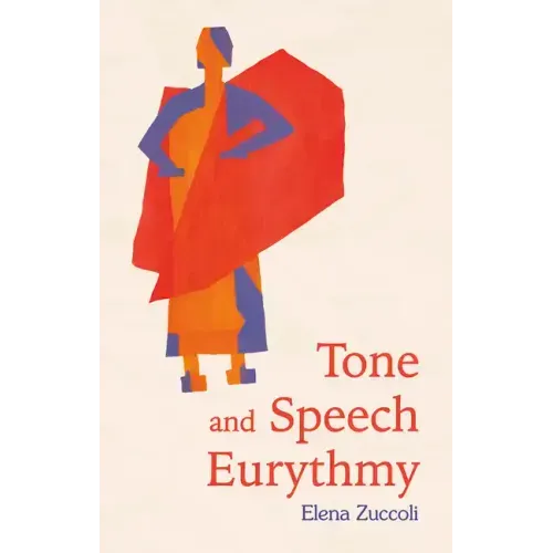 Tone and Speech Eurythmy