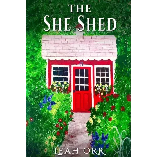 The She Shed: A Thriller Novella