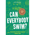 Can Everybody Swim? A Survival Story from Katrina's Superdome