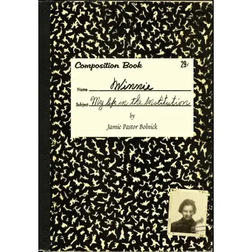 Winnie: My Life in the Institution