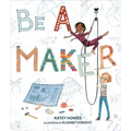 Be a Maker