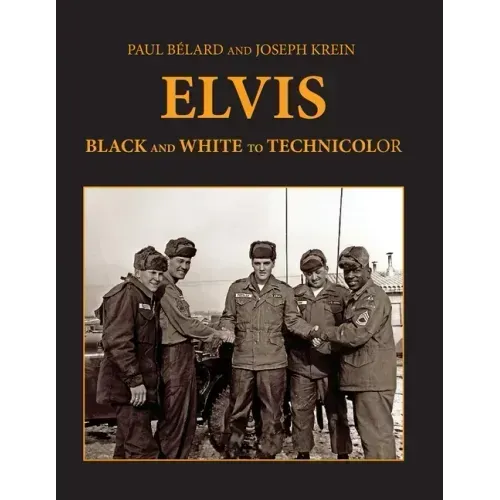 Elvis: From Black And White To Technicolor