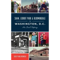 Shaw, Ledroit Park and Bloomingdale in Washington, DC: An Oral History