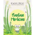 Plantain Medicine