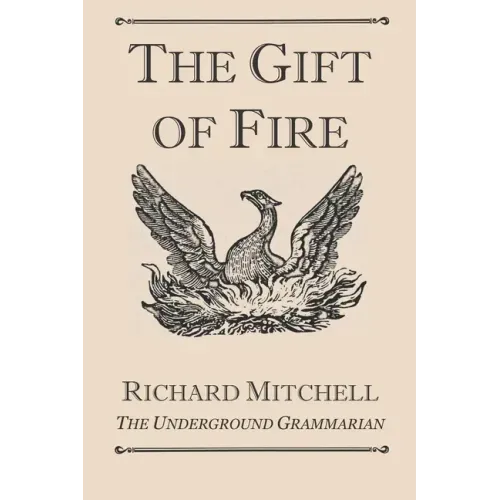 The Gift of Fire
