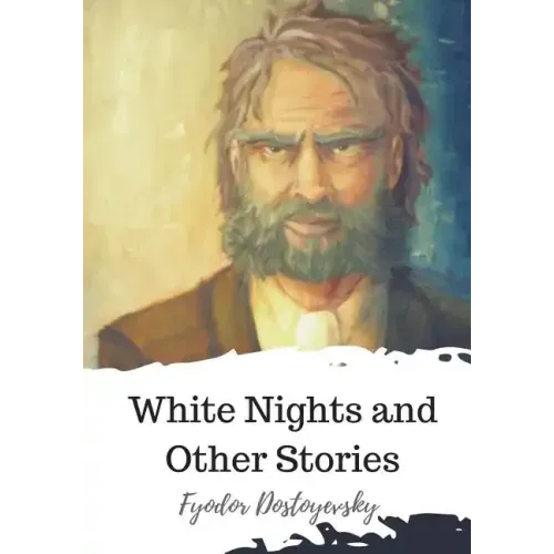 White Nights and Other Stories