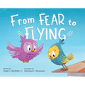 From Fear to Flying