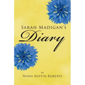Sarah Madigan's Diary