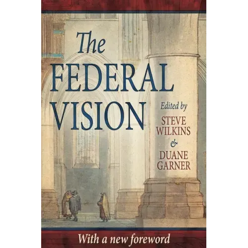 The Federal Vision