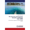 The Sources of Economic Growth in Ethiopia 1961-2009