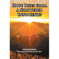 Hope Rises from a Shattered Innocence
