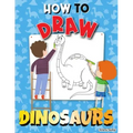 How to Draw Dinosaurs: Step by Step Activity Book, Learn How Draw Dinosaurs, Fun and Easy Workbook for Kids