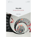 Falling Through Dance and Life