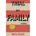 Trial By Family