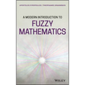 A Modern Introduction to Fuzzy Mathematics