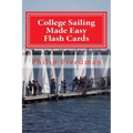 College Sailing Made Easy Flash Cards