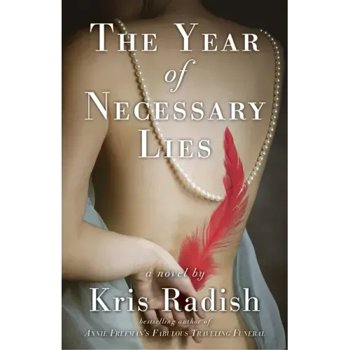The Year of Necessary Lies