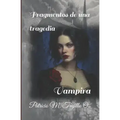 Fragmentos de una tragedia: Vampira