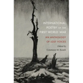 International Poetry of the First World War: An Anthology of Lost Voices