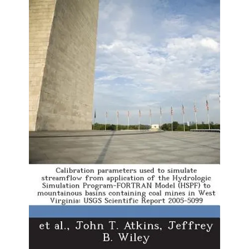 Calibration parameters used to simulate streamflow from application of the Hydrologic Simulation Program-FORTRAN Model (HSPF) to mountainous basins co