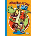 Taking Care of Your T. Rex