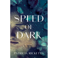 Speed of Dark