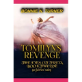 Tomilyn's Revenge: a fairies' tale