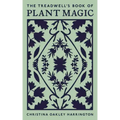 The Treadwell's Book of Plant Magic