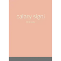 calary signi: tale of valeskie