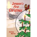 Sampson's First Christmas: A Children's Church Pageant