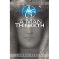 As a Man Thinketh