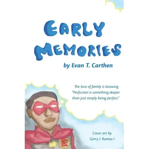 Early Memories