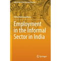 Employment in the Informal Sector in India