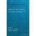 Identity and Witness: Syriac Christians of the Middle East and India between homeland and global presence