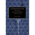 Eldorado Found: The Central Pennsylvania Highlands; A Tourist's Survey