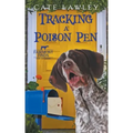 Tracking a Poison Pen