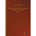 Holinshed's Chronicles of England, Scotland, and Ireland: Volume 3
