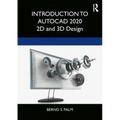 Introduction to AutoCAD 2020: 2D and 3D Design
