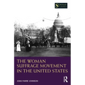 The Woman Suffrage Movement in the United States