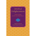 Jewels of Enlightenment: Wisdom Teachings from the Great Tibetan Masters